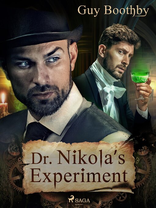 Title details for Dr Nikola's Experiment by Guy Boothby - Available